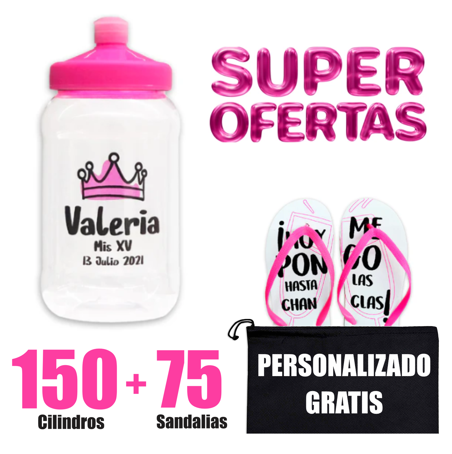150 Cilindros  + 75 Sandalias para XV 🔥 Paquete Personalizado 🔥