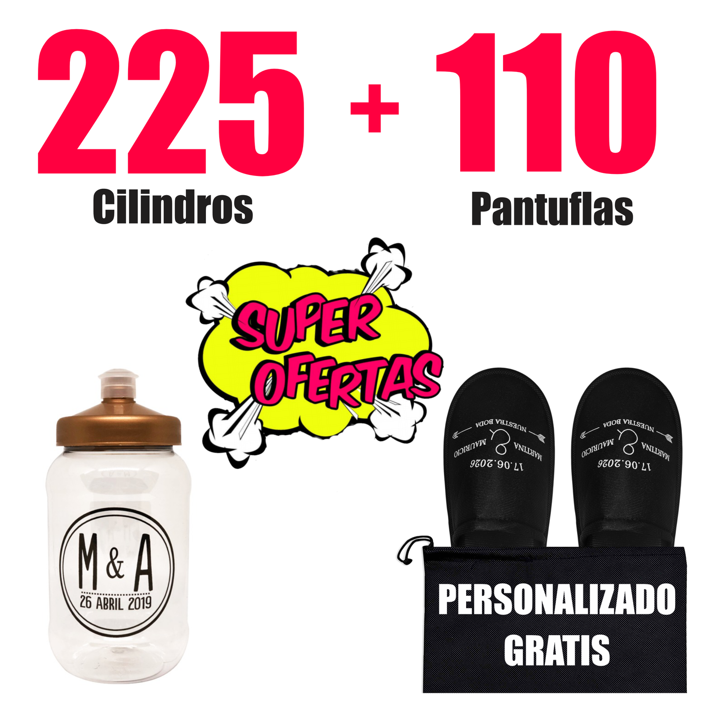 225 Cilindros  + 110 Pantuflas 🔥 Paquete Personalizado 🔥