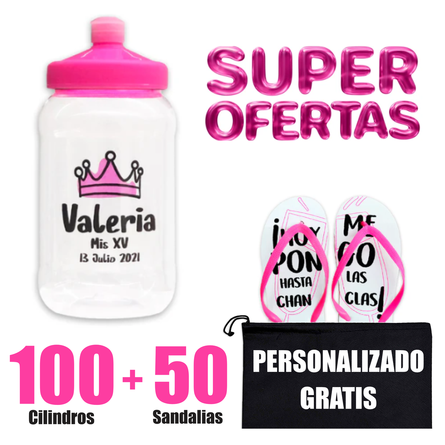 100 Cilindros  + 50 Sandalias para XV 🔥 Paquete Personalizado 🔥